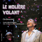 Plages en Scène - Théâtre - Le molière volant – CIE BROZZONI